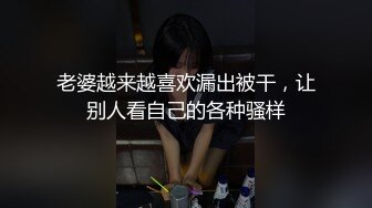 超市跟随偷窥跟闺蜜逛街的高颜值长腿美女 长外套下只穿黑骚丁不穿裙子 紧紧卡屁沟太骚了