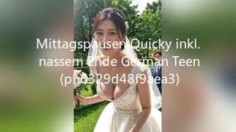 Mittagspausen Quicky inkl. nassem Ende German Teen (ph6329d48f9aea3)