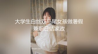 性感身材大奶子良家人妻美少妇偸情实录吹箫技术很赞被三指抠B搞出好多水水再用肉棒搞穴门大开