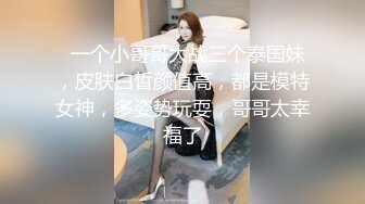 ❤️√ 大奶子超美御姐【啵一口】携闺蜜下海~口爆无套啪啪内射~