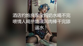 巨吊哥哥遇到娇小软妹（简界可约炮）-喷水-少妇