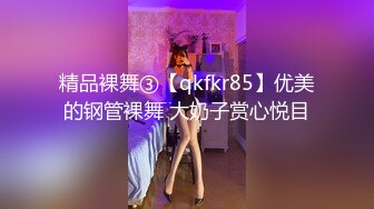 顶级身材反差女神！卖原味又好色高颜大奶【困困狗】私拍完结，各种紫薇露出啪啪被健身男友输出嗲叫不停，对话刺激 (6)