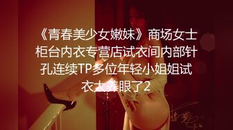 【新片速遞】  ✨【足控绿帽狂喜】95后绿帽情侣美腿女王「汐梦瑶」付费资源 《绿帽情侣一起给单男口》公共更衣室露出3P约炮