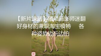 极品萝莉女奴，【水手服彼女飼育】，玉宝，露脸，蜜桃臀小仙女，清纯反差！