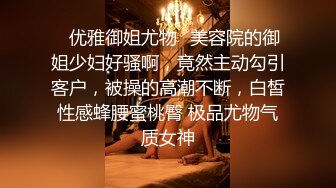 [2DF2] 逼神干喷水鸭哥探花约了个少妇啪啪，手指口交69姿势舔弄后入上位骑坐猛操 e[BT种子]