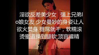 STP22521 极品良家女神 明星脸模特身材 谈情说爱做游戏 相拥共享鱼水之欢