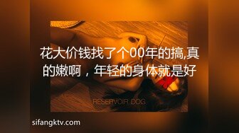 花大价钱找了个00年的搞,真的嫩啊，年轻的身体就是好