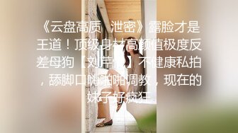 大神的小母狗，西安附近素质单男认出可约，小母狗长相挺甜美噢，口活也正在调教中，胸部还在发育！